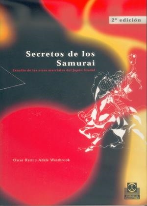SECRETOS DE LOS SAMURAI | 9788480194921 | RATTI, OSCAR | Librería Castillón - Comprar libros online Aragón, Barbastro