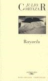 RAYUELA | 9789505111879 | CORTAZAR, JULIO | Librería Castillón - Comprar libros online Aragón, Barbastro