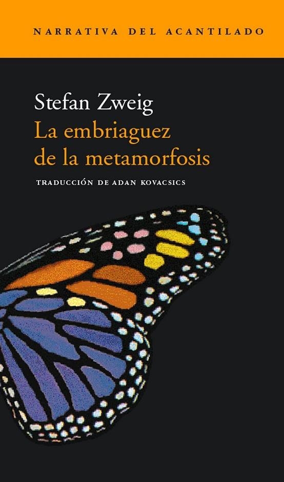 EMBRIAGUEZ DE LA METAMORFOSIS, LA | 9788495359292 | ZWEIG, STEFAN | Librería Castillón - Comprar libros online Aragón, Barbastro