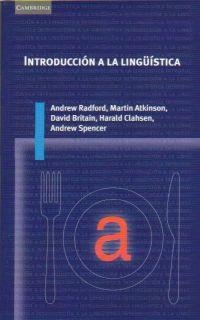 INTRODUCCION A LA LINGUISTICA | 9788483230947 | RADFORD, ANDREW | Librería Castillón - Comprar libros online Aragón, Barbastro