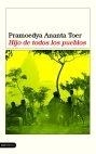 HIJO DE TODOS LOS PUEBLOS | 9788423336616 | TOER, PRAMOEDYA ANANTA | Librería Castillón - Comprar libros online Aragón, Barbastro