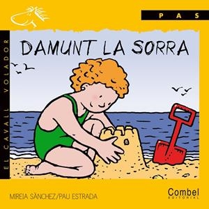 DAMUNT LA SORRA (PAS) PAL | 9788478644186 | SANCHEZ, MIREIA | Librería Castillón - Comprar libros online Aragón, Barbastro