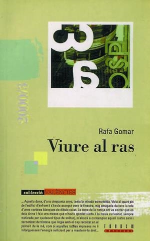 VIURE AL RAS | 9788481313215 | GOMAR, RAFA | Librería Castillón - Comprar libros online Aragón, Barbastro