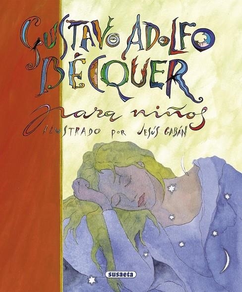 GUSTAVO ADOLFO BECQUER PARA NIÑOS | 9788430596645 | BECQUER, GUSTAVO ADOLFO | Librería Castillón - Comprar libros online Aragón, Barbastro