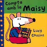 COMPTA AMB LA MAISY -CARTONE- | 9788495040749 | COUSINS, LUCY | Librería Castillón - Comprar libros online Aragón, Barbastro
