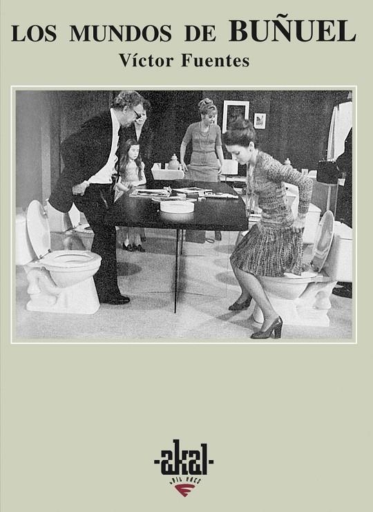 MUNDOS DE BUÑUEL, LOS | 9788446014508 | FUENTES, VICTOR | Librería Castillón - Comprar libros online Aragón, Barbastro