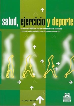 SALUD EJERCICIO Y DEPORTE | 9788480195058 | WEINECK, JURGEN | Librería Castillón - Comprar libros online Aragón, Barbastro