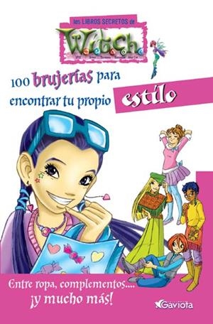 100 BRUJERIAS PARA ENCONTRAR TU PROPIO ESTILO | 9788439205173 | OLMEDA LATORRE, MAGDALENA ,   TR. | Librería Castillón - Comprar libros online Aragón, Barbastro