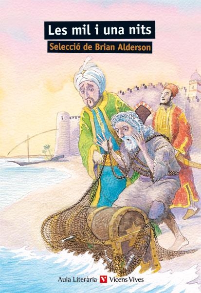 MIL I UNA NITS, LES (AULA LITERATURA) | 9788431651213 | ALDERSON, BRIAN (SELEC.) | Librería Castillón - Comprar libros online Aragón, Barbastro