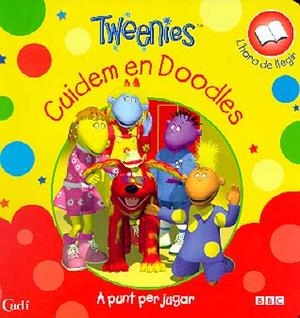 TWEENIES CUIDEM EN DOODLES | 9788447403516 | VARIS | Librería Castillón - Comprar libros online Aragón, Barbastro
