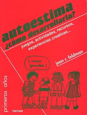 AUTOESTIMA COMO DESARROLLARLA ? | 9788427713116 | FELDMAN, JEAN R. | Librería Castillón - Comprar libros online Aragón, Barbastro