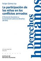 PARTICIPACION DE LOS NIÑOS EN LOS CONFLICTOS ARMADOS, LA | 9788474857115 | GOMEZ ISA, FELIPE | Librería Castillón - Comprar libros online Aragón, Barbastro