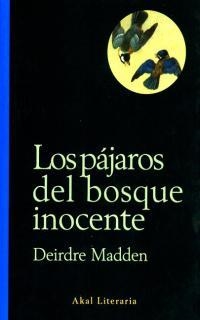 PAJAROS DEL BOSQUE INOCENTE, LOS | 9788446014058 | MADDEN, DEIRDRE | Librería Castillón - Comprar libros online Aragón, Barbastro