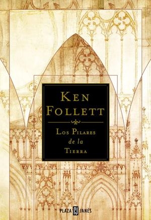 PILARES DE LA TIERRA, LOS (TELA) | 9788401328510 | Ken Follett | Librería Castillón - Comprar libros online Aragón, Barbastro