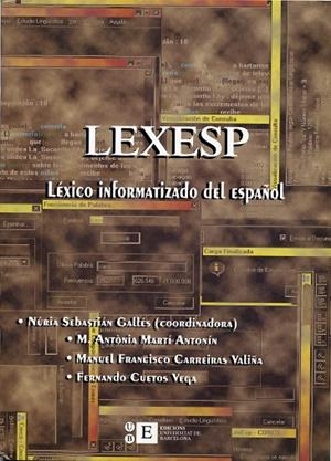 LEXESP LEXICO INFORMATIZADO DEL ESPAÑOL | 9788483381878 | SEBASTIAN GALLES, NURIA | Librería Castillón - Comprar libros online Aragón, Barbastro