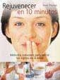 REJUVENECER EN 10 MINUTOS | 9788479015893 | THOMAS, TESSA | Librería Castillón - Comprar libros online Aragón, Barbastro