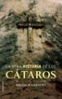 OTRA HISTORIA DE LOS CATAROS, LA | 9788427026445 | LAMBERT, MALCOLM | Librería Castillón - Comprar libros online Aragón, Barbastro