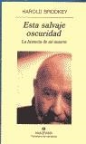 ESTA SALVAJE OSCURIDAD (PN) | 9788433969316 | BRODKEY, HAROLD | Librería Castillón - Comprar libros online Aragón, Barbastro