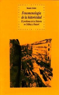 FENOMENOLOGIA DE LA HISTORICIDAD (HIPECU) | 9788446014881 | CRISTIN, RENATO | Librería Castillón - Comprar libros online Aragón, Barbastro