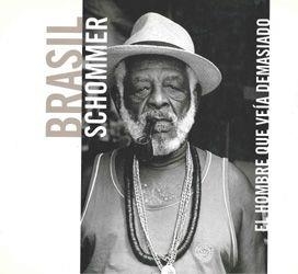 BRASIL (SCHOMMER) | 9788477827375 | SCHOMMER | Librería Castillón - Comprar libros online Aragón, Barbastro