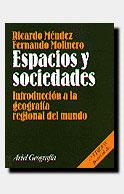 ESPACIOS Y SOCIEDADES (6 ED.) | 9788434434578 | MENDEZ, RICARDO | Librería Castillón - Comprar libros online Aragón, Barbastro
