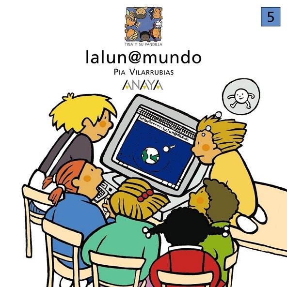 LUNA@MUNDO, LA | 9788420744148 | VILARRUBIAS, PIA | Librería Castillón - Comprar libros online Aragón, Barbastro