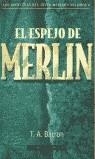 ESPEJO DE MERLIN, EL (RUSTEGA) | 9788448032074 | BARRON, T.A. | Librería Castillón - Comprar libros online Aragón, Barbastro
