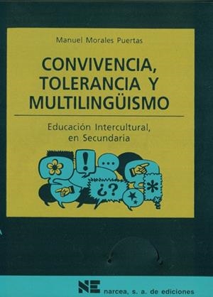 CONVIVENCIA TOLERANCIA Y MULTILINGUISMO (12-16) | 9788427713482 | MORALES PUERTAS, MANUEL | Librería Castillón - Comprar libros online Aragón, Barbastro