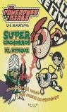 SUPERCACHORROS AL ATAQUE (SUPERNENAS) | 9788466601955 | MCCRACKEN, CRAIG | Librería Castillón - Comprar libros online Aragón, Barbastro