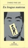 EN LENGUA MATERNA (PN) | 9788433969293 | LEE, CHANG-RAE | Librería Castillón - Comprar libros online Aragón, Barbastro