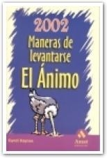 2002 MANERAS DE LEVANTARSE EL ANIMO | 9788480884679 | HAYNES, CYNDI | Librería Castillón - Comprar libros online Aragón, Barbastro