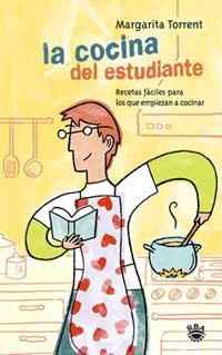 COCINA DEL ESTUDIANTE, LA | 9788479017101 | TORRENT, MARGARITA | Librería Castillón - Comprar libros online Aragón, Barbastro