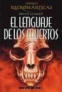 LENGUAJE DE LOS MUERTOS, EL (RUSTEGA) | 9788448040086 | LUMLEY, BRIAN | Librería Castillón - Comprar libros online Aragón, Barbastro