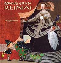 DONDE ESTA LA REINA ? | 9788495040985 | COMELLA, Mª ANGELS | Librería Castillón - Comprar libros online Aragón, Barbastro