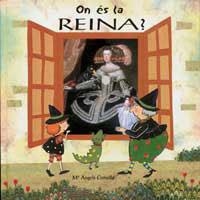 ON ES LA REINA ? | 9788484880011 | COMELLA, Mª ANGELS | Librería Castillón - Comprar libros online Aragón, Barbastro