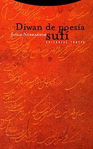 DIWAN DE POESIA SUFI | 9788481644586 | NURBAKHSH, JAVAD | Librería Castillón - Comprar libros online Aragón, Barbastro