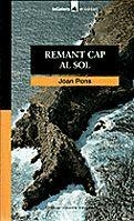 REMANT CAP AL SOL (EL CORSARI) | 9788424682439 | PONS, JOAN | Librería Castillón - Comprar libros online Aragón, Barbastro