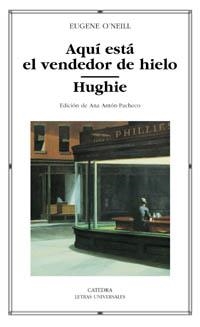 AQUI ESTA EL VENDEDOR DE HIELO / HUGHIE (LU) | 9788437618838 | O'NEILL, EUGENE | Librería Castillón - Comprar libros online Aragón, Barbastro