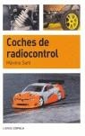 COCHES DE RADIOCONTROL | 9788448046941 | SANT, MAXIMO | Librería Castillón - Comprar libros online Aragón, Barbastro