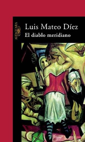 DIABLO MERIDIANO, EL | 9788420442587 | MATEO DIEZ, LUIS | Librería Castillón - Comprar libros online Aragón, Barbastro