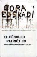 PENDULO PATRIOTICO, EL | 9788484321750 | PABLO, SANTIAGO DE | Librería Castillón - Comprar libros online Aragón, Barbastro