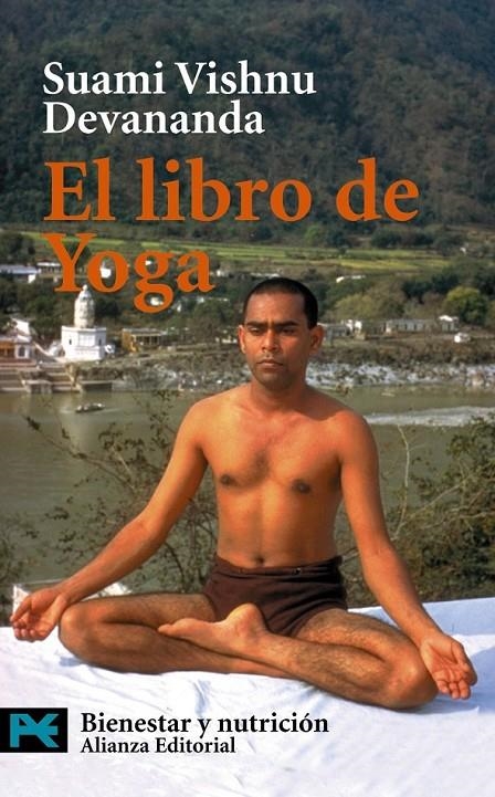 LIBRO DE YOGA, EL (LB) | 9788420639413 | DEVANANDA, SUAMI VISHNU | Librería Castillón - Comprar libros online Aragón, Barbastro