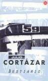 BESTIARIO  | 9788466302272 | CORTAZAR, JULIO | Librería Castillón - Comprar libros online Aragón, Barbastro