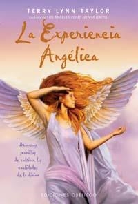 EXPERIENCIA ANGELICA, LA | 9788477205883 | TAYLOR, TERRY LYNN | Librería Castillón - Comprar libros online Aragón, Barbastro