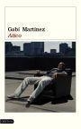 ATICO | 9788423336746 | MARTINEZ, GABI | Librería Castillón - Comprar libros online Aragón, Barbastro