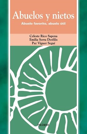 ABUELOS Y NIETOS ABUELO FAVORITO ABUELO UTIL | 9788436815566 | RICO SAPENA, CELESTE | Librería Castillón - Comprar libros online Aragón, Barbastro