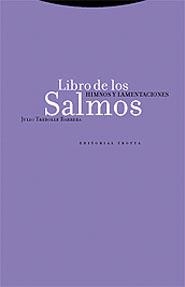 LIBRO DE LOS SALMOS 1 HIMNOS Y LAMENTACIONES | 9788481644609 | TREBOLLE BARRERA, JULIO | Librería Castillón - Comprar libros online Aragón, Barbastro