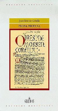 PROSA PROFANA ODRES DE MOSSEN CORELLA | 9788424922894 | ROIS DE CORELLA, JOAN | Librería Castillón - Comprar libros online Aragón, Barbastro