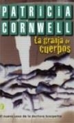 GRANJA DE CUERPOS, LA (BYBLOS) | 9788466617130 | CORNWELL, PATRICIA D. | Librería Castillón - Comprar libros online Aragón, Barbastro