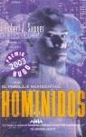 HOMINIDOS (HUGO 2003) | 9788466619127 | SAWYER, ROBERT | Librería Castillón - Comprar libros online Aragón, Barbastro